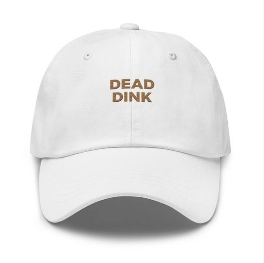 DEAD DINK Dad Hat