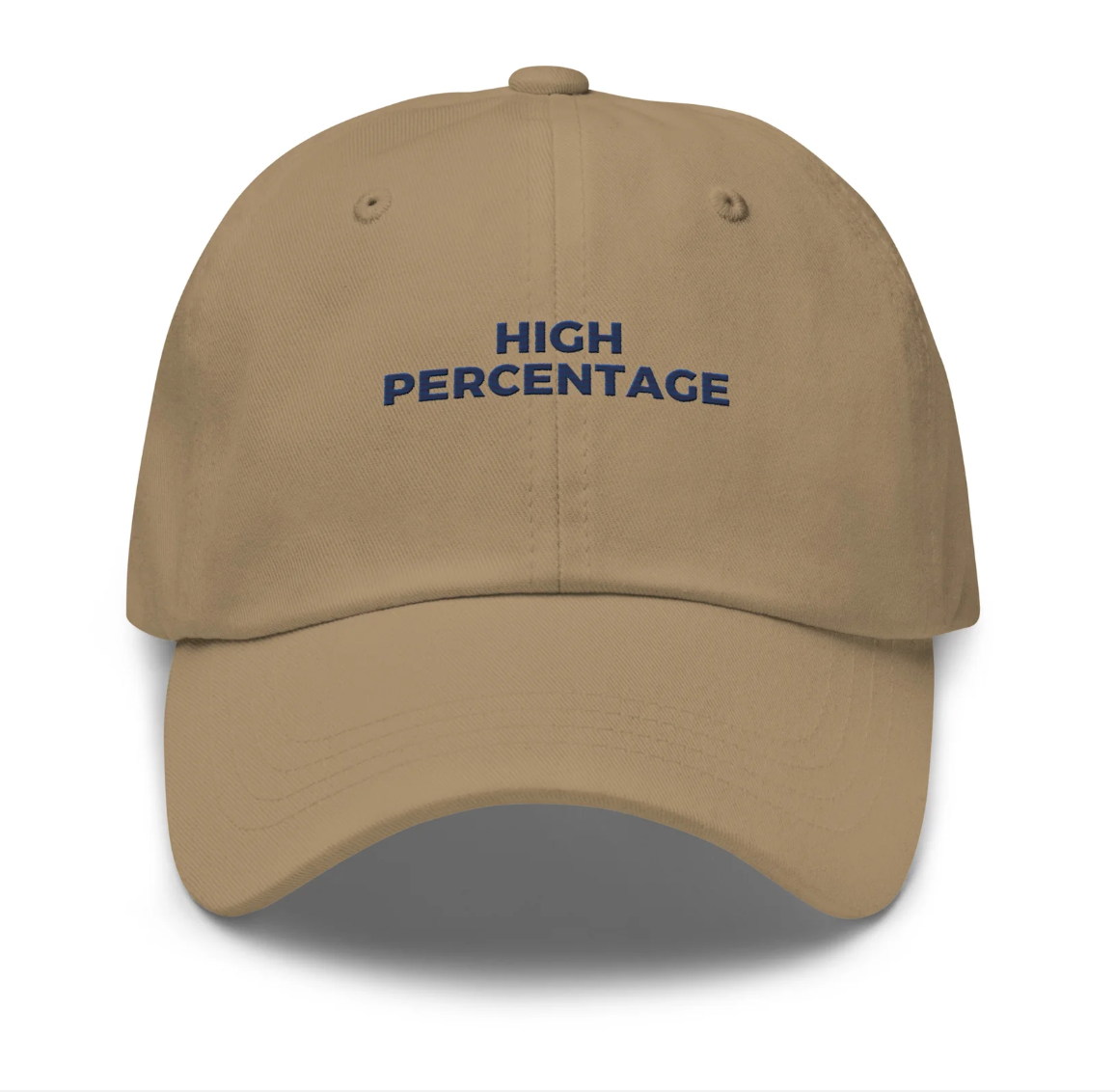 HIGH PERCENTAGE Dad Hat